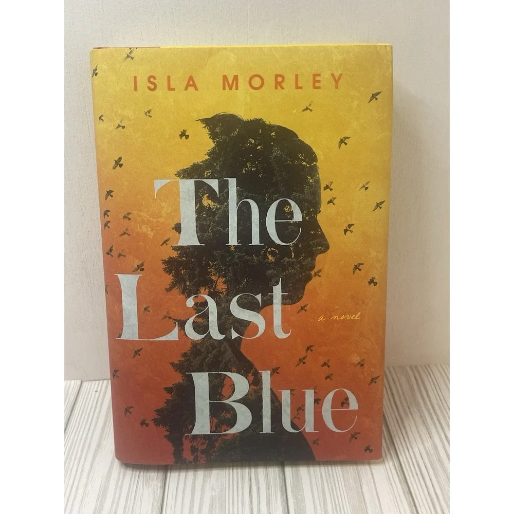 The Last Blue by Isla Morley: Used